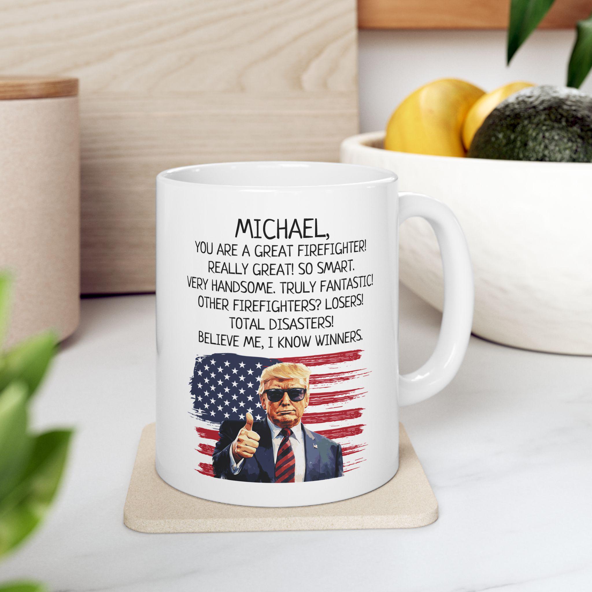 Trump Firefighter Mug - Personalized Christmas Coffee Mug 11-Ounce Ceramic Novelty Cup