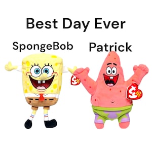 Peut inclure: Deux peluches de Bob l'&eacute;ponge et Patrick l'&Eacute;toile de la s&eacute;rie anim&eacute;e. Bob l'&eacute;ponge est jaune avec une chemise marron et une cravate rouge. Patrick est rose avec un short vert et violet. Le texte "Best Day Ever" est au-dessus des noms des personnages.