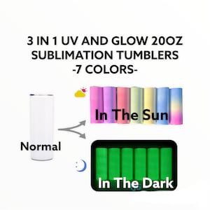 20oz UV and Glow In The Dark 3 In 1 Color Changing Straight Sublimation Tumbler