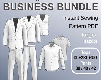 Business Bundle for men Formal wear man Digital Sewing Pattern PDF - Larger Sizes Tops XL + 2XL + 3XL / Pants 38 + 40 +42