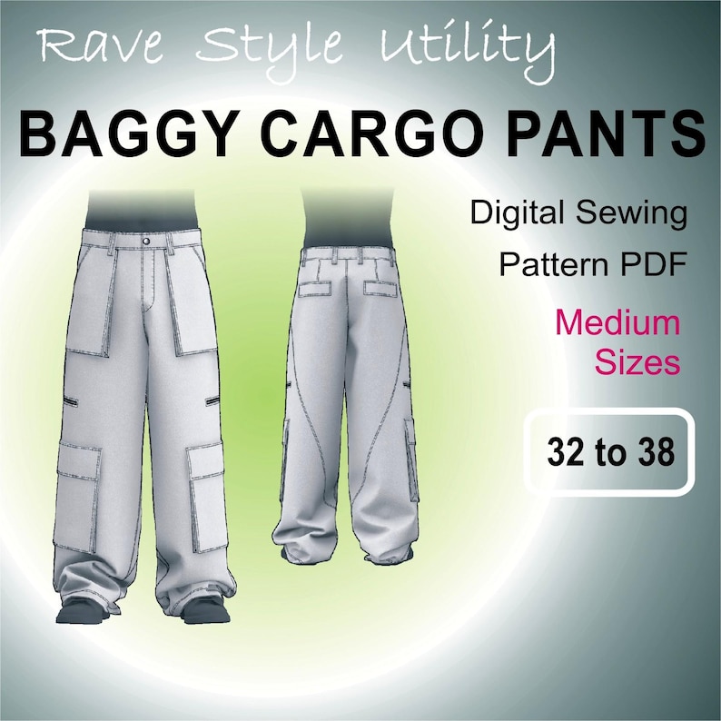 May include: A digital sewing pattern for baggy cargo pants. The pattern is for sizes 32 to 38. The image shows a white pair of pants with multiple pockets.