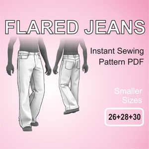 May include: A digital illustration of a pair of flared jeans. The jeans are white and have a classic five-pocket design. The illustration shows the jeans from the front and back. The text "FLARED JEANS" is at the top of the image. The text "Instant Sewing Pattern PDF" is on the right side of the image. The text "Smaller Sizes" is below the text "Instant Sewing Pattern PDF". The text "26+28+30" is in a box below the text "Smaller Sizes".