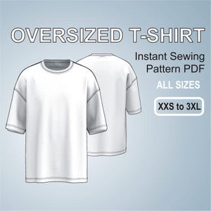 May include: A digital illustration of a white oversized t-shirt sewing pattern. The pattern is available in sizes XXS to 3XL. The text "Instant Sewing Pattern PDF" and "All Sizes" is included in the image.