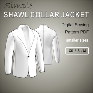 Simple Shawl Collar Easy Blazer Suit Jacket for men - Digital Sewing Pattern PDF - Smaller Sizes XS / S / M