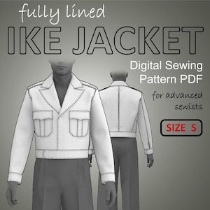 May include: Digital sewing pattern PDF for an Ike Jacket, fully lined. The image shows a white jacket with two front pockets and a collar, with a size S label. The text also says "for advanced sewists".