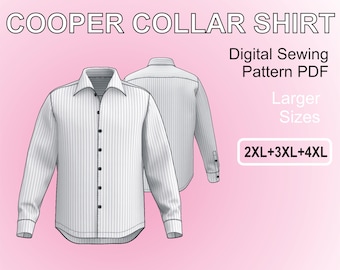Cooper Collar Shirt for men Shirt without neck seam- Larger Sizes 2XL + 3XL +4XL - Digital Sewing Pattern PDF