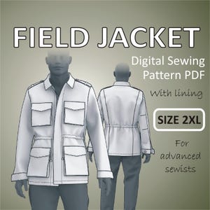 May include: A digital sewing pattern for a field jacket with a lining. The pattern is for size 2XL and is for advanced sewists. The image shows a white field jacket with multiple pockets and a drawstring waist.