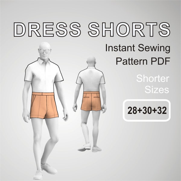 Short Dress Shorts for men Suit Pants Short Pants man Chino Shorts - Digital Sewing Pattern PDF - Smaller Sizes 28+30+32