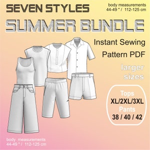 Summer Bundle for men Digital Sewing Pattern PDF Summer Set man- Larger Sizes Tops XL + 2XL + 3XL / Pants 36 + 38 + 40 + 42 (+44)