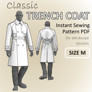 Size M - Trench Coat for men - Classic Tailored Double Breasted Trench Coat with Storm Flaps and Lining- Digital Sewing Pattern PDF