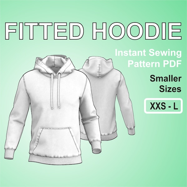 Fitted Hoodie - Hooded Sweatshirt Easy Sewing Pattern PDF - sewing for beginners Unisex Smaller Sizes XXS to L