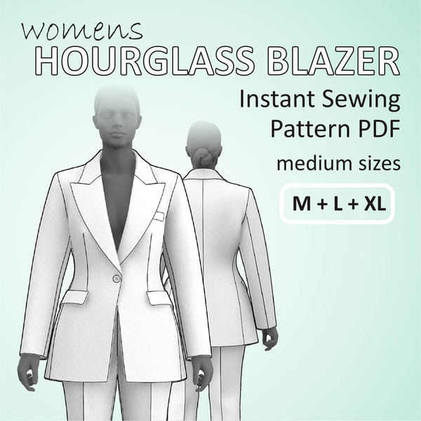 Hourglass Blazer Feminine Suit Jacket for Women with Lapel and full Lining - Medium Sizes M+L+XL - Digital Sewing Pattern PDF