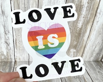 Love is Love Sticker, Pride Sticker, Rainbow Stickers, Pride Month Stickers, Love Stickers