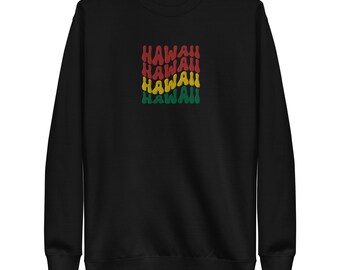 Hawaii Reggae Color text Embroidered Sweatshirt