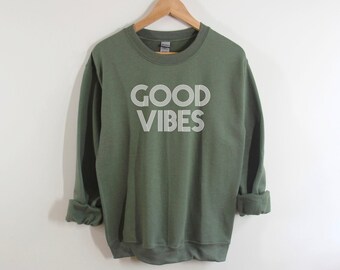 good vibes sweater