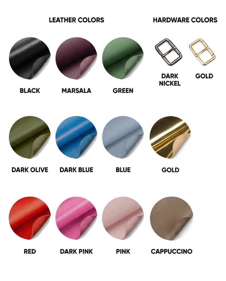 Puede incluir: Una carta de colores que muestra opciones de cuero y herrajes. Los colores de cuero incluyen negro, marsala, verde, oliva oscuro, azul oscuro, azul, rojo, rosa oscuro, rosa y capuchino. Los colores de los herrajes son n&iacute;quel oscuro y dorado.