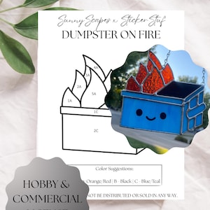 Könnte beinhalten: Ein Glasmalerei-Kunstwerk, das einen blauen Müllcontainer in Flammen mit einem lächelnden Gesicht zeigt. Das Bild trägt die Aufschrift "Sunny Scapes x Sticker Stuf" und "DUMPSTER ON FIRE". Ein Farbvorschlagsführer ist enthalten.