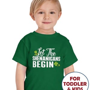 Kids Funny Shenanigans Shirt St. Patrick&#39;s Day T Shirt Let The Shenanigans Begin Gift Saint Patricks Irish Green Boy&#39;s Girl&#39;s Tee