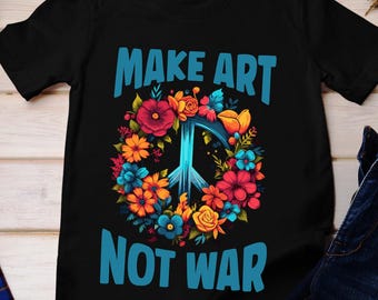 "Hippie ""Make Art Not War"" Grafik-T-Shirt - Künstlerisches Design."