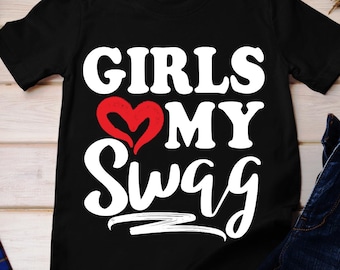 Girls Love My Swag T-Shirt, Valentine's Day Hearts Shirt