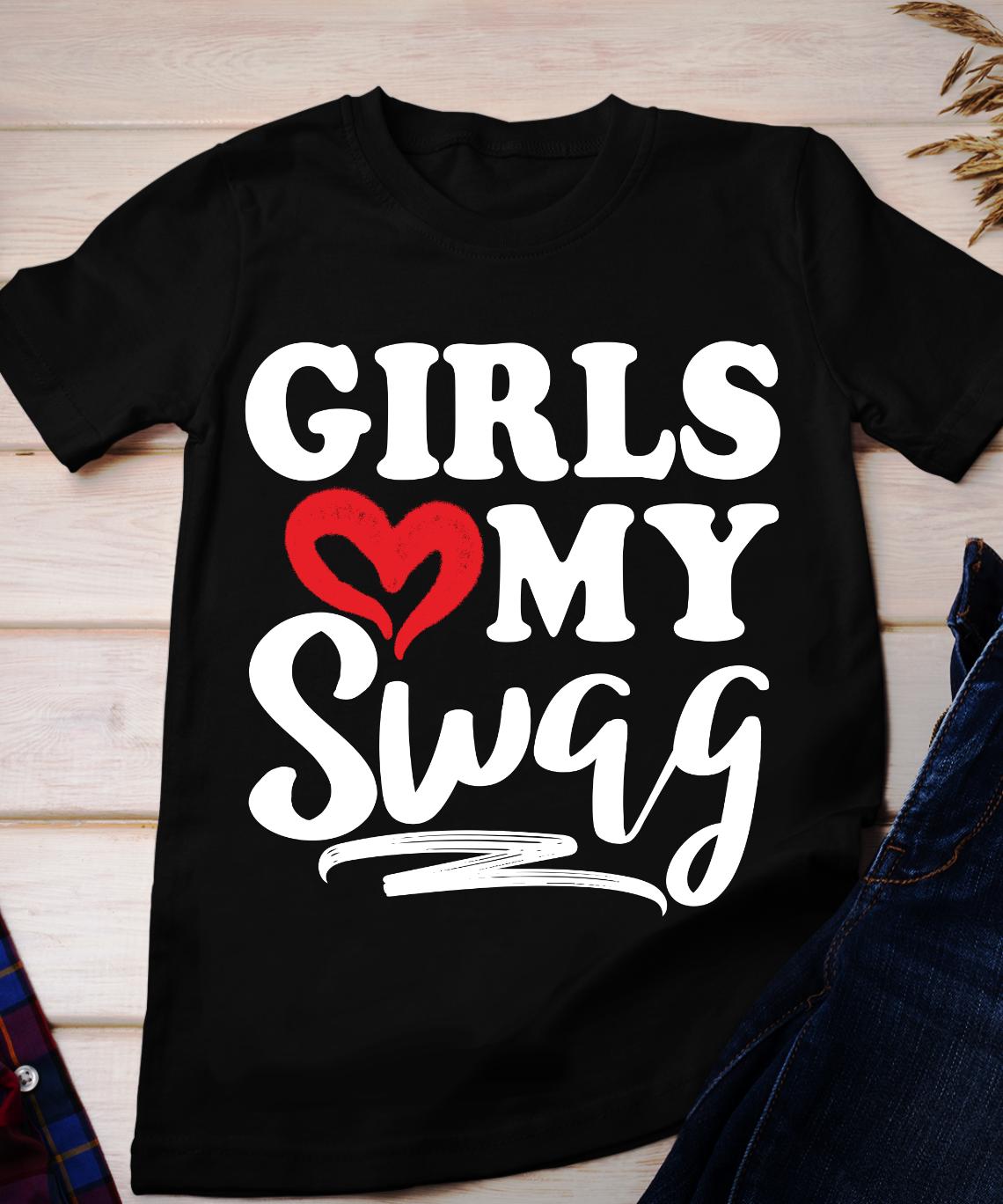 トップス Vaquera girls love my style graphic tee Buy Girls Love My Swag T-shirt, Valentine's Day Hearts Shirt