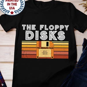 Floppy Disks Obsolete Tour T-Shirt: Computer Science Engineer Tee