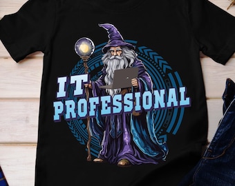 IT Professional Wizard T-Shirt: Geeky Coder Sorcerer Tee