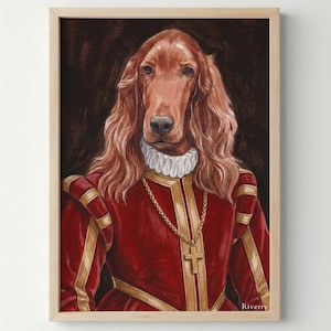 May include: A framed portrait of an Irish Setter dog dressed in Renaissance attire. The dog wears a red and gold outfit with a white ruffled collar and a gold cross pendant. The artwork has a dark background and is signed "Riverry".