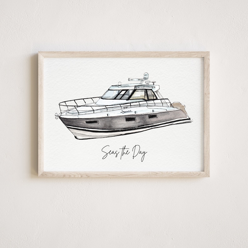 May include: A watercolor painting of a white and gray yacht with the text "Seas the Day" below it.