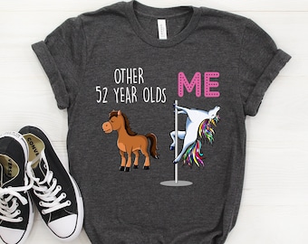 52nd Birthday Gift, 52nd Birthday Shirt, Happy 52nd Birthday Gift, 52 Years Old, 52nd Bday Shirt, 52 Birthday Gift, 52 Tshirt, 52 Shirt
