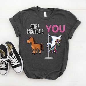 Paralegal Shirt, Paralegal Gift, Funny Paralegal Gift, Paralegal T-shirt, Paralegal Tshirt, Paralegal Tee, Other Paralegals Gift, Funny Tee