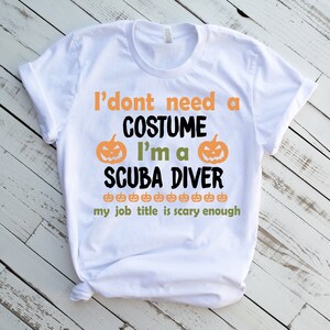 Halloween Scuba Diver Shirt, Scuba Diver T-shirt for Halloween, Scuba Diver Halloween Tee, Scuba Diver Gift, Scuba Diver Halloween Gag