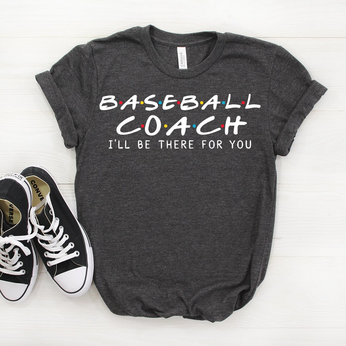 Baseball Coach Shirt Baseball Coach Gift I'll Be There Etsy