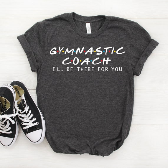 Gymnastics Coach T-Shirt Gymnastics Coach T-Shirt