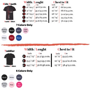 May include: A size chart for youth and toddler t-shirts. The chart shows the width and length of the shirts in inches and centimeters, as well as the chest size in inches and centimeters. The chart also lists the available colors for each size.