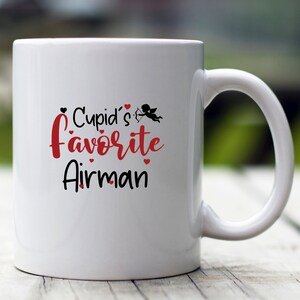 Cupid&#39;s Favorite Airman Mug, Valentine Airman Mug, Airman Valentine Mug, Airman Gift, Valentine Airman Gift, Airman, Personalized Gift
