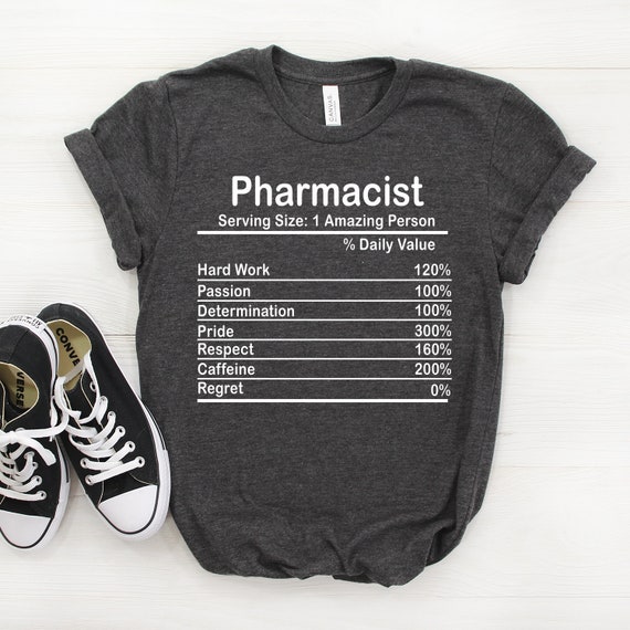 Personalized Pharmacist Nutrition Facts Shirt, Pharmacist Shirt, Pharmacist Gift, Pharmacist T shirt, Pharmacist Tshirt, Pharmacist Tee
