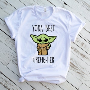 Yoda Best Firefighter Shirt, Personalized Yoda Firefighter T-shirt, Yoda Firefighter Tee, Baby Yoda Firefighter T shirt, Firefighter Gift image 1