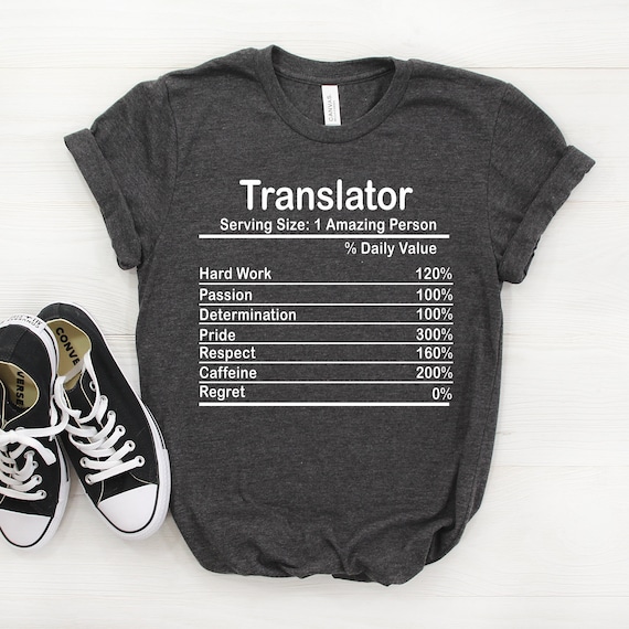 Traductor Personalizado Camisa de Informacion Nutricional Camisa Traductora Regalo Traductor Camiseta Traductora Traductor Camiseta Unisex Traductor Etsy Espana