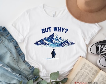 Better Off Alone Penguin shirt, Nihilist Penguin Shirt, Mountain Penguin, Penguin Introvert Tee, Penguin Meme Sweatshirt, Free Penguin Tee,