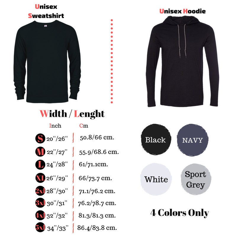 May include: Black, navy, white, and sport grey long-sleeve unisex sweatshirt and hoodie. Size chart with measurements in inches and centimeters.