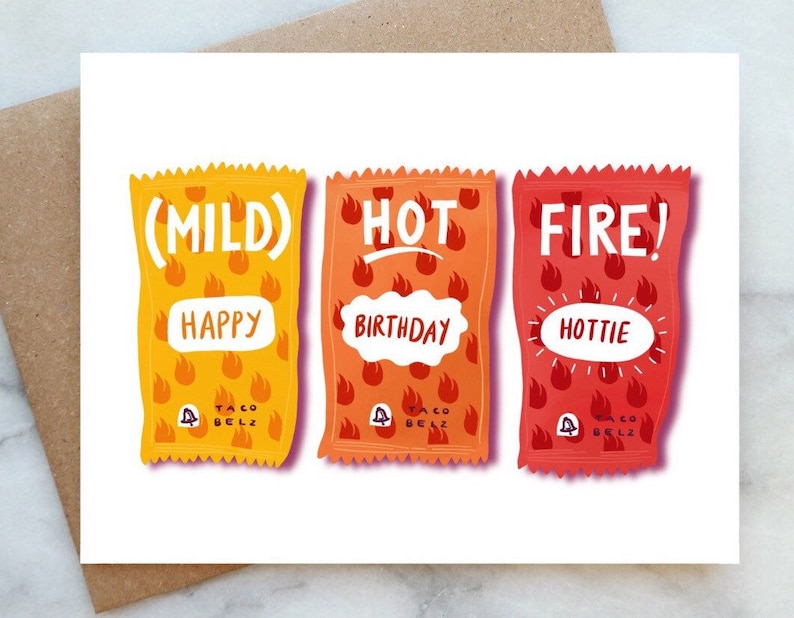 Taco Bell Style Birthday Card Happy Birthday Hottie Card ...