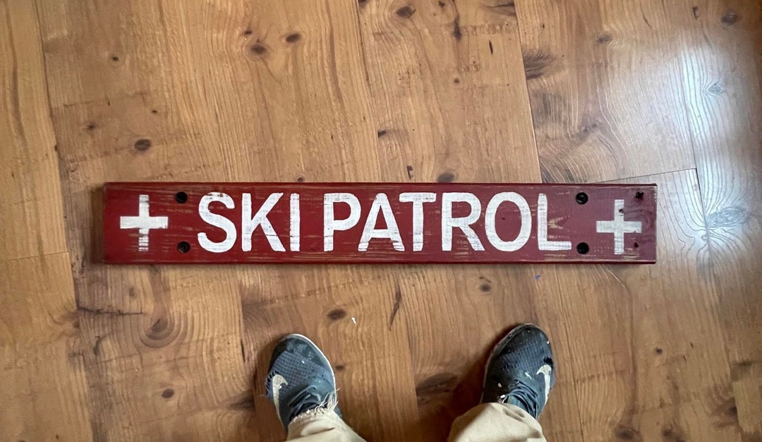 SKI PATROL SIGN, Ski Trail Sign Rustic Ski House Décor - Etsy