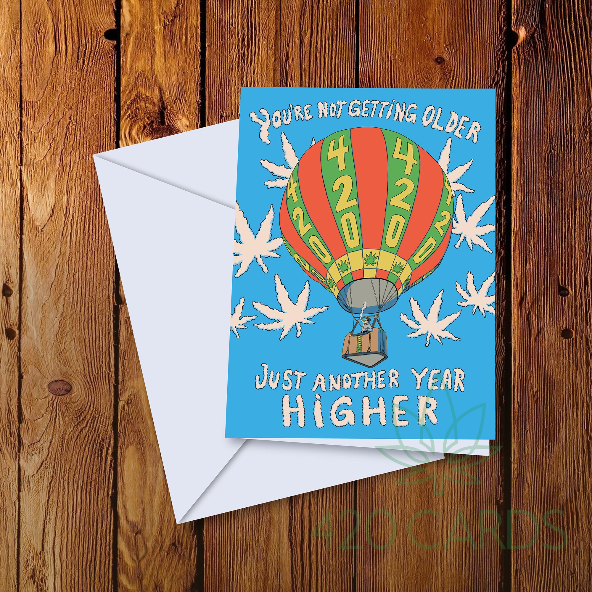 Just Another Year HIGHER Cannabis Marijuana Weed 420 Greeting Card - …