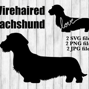 May include: Black silhouette of a Wirehaired Dachshund dog with the word "love" written above it. The text "2 SVG files, 2 PNG files, 2 JPG files" is below the dog.