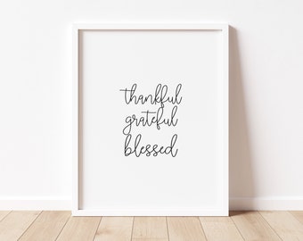 Thankful Sign, Typography Print for Fall Decor, Printable Wall Art for Rustic Home Decor, * Instatant Download*