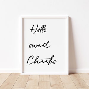 Funny Bathroom Signs, Set of 2 Prints, Hello sweet Cheeks, Cute Bathroom Sign for Bathroom Decor INSTANT DOWNLOAD image 5