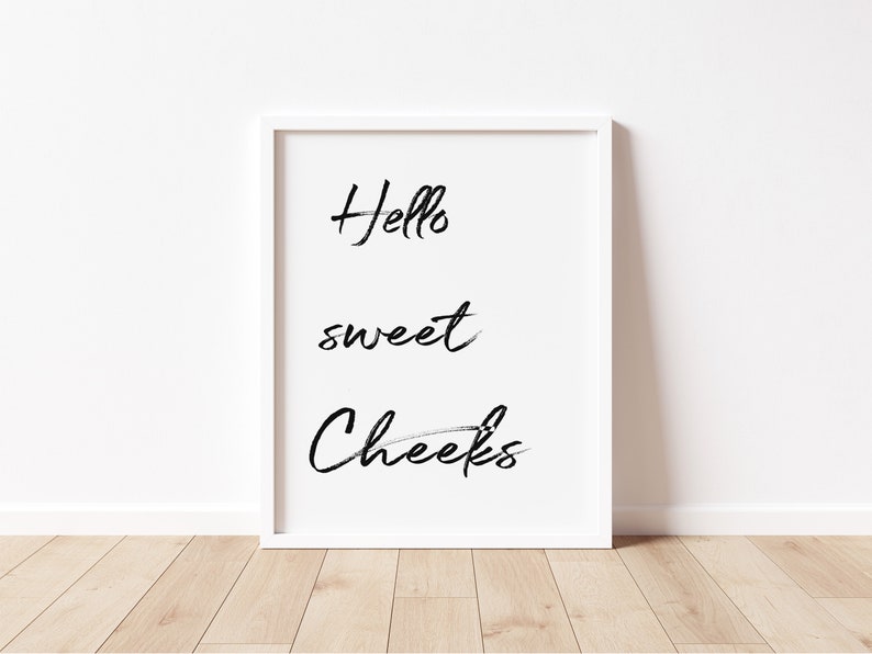 Funny Bathroom Signs, Set of 2 Prints, Hello sweet Cheeks, Cute Bathroom Sign for Bathroom Decor INSTANT DOWNLOAD image 5