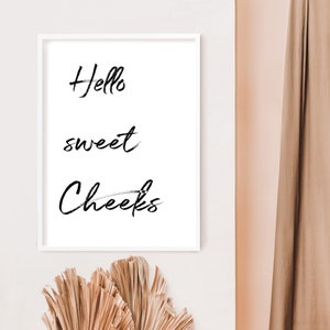 Funny Bathroom Signs, Set of 2 Prints, Hello sweet Cheeks, Cute Bathroom Sign for Bathroom Decor INSTANT DOWNLOAD image 8