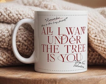 Personlig julmugg med kärlek – "All I Want Is You" romantisk mugg | Present till pojkvän eller flickvän, vänskap